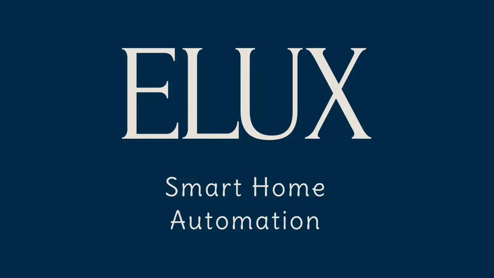 ELUX Home Automation Solutions